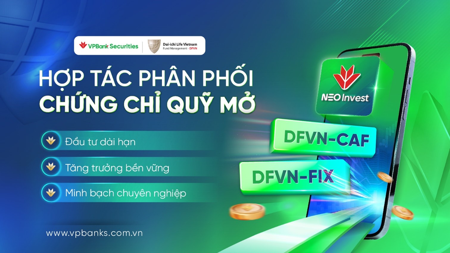 VPBANK SECURITIES HỢP TÁC PHÂN PHỐI  CHỨNG CHỈ QUỸ MỞ DFVN